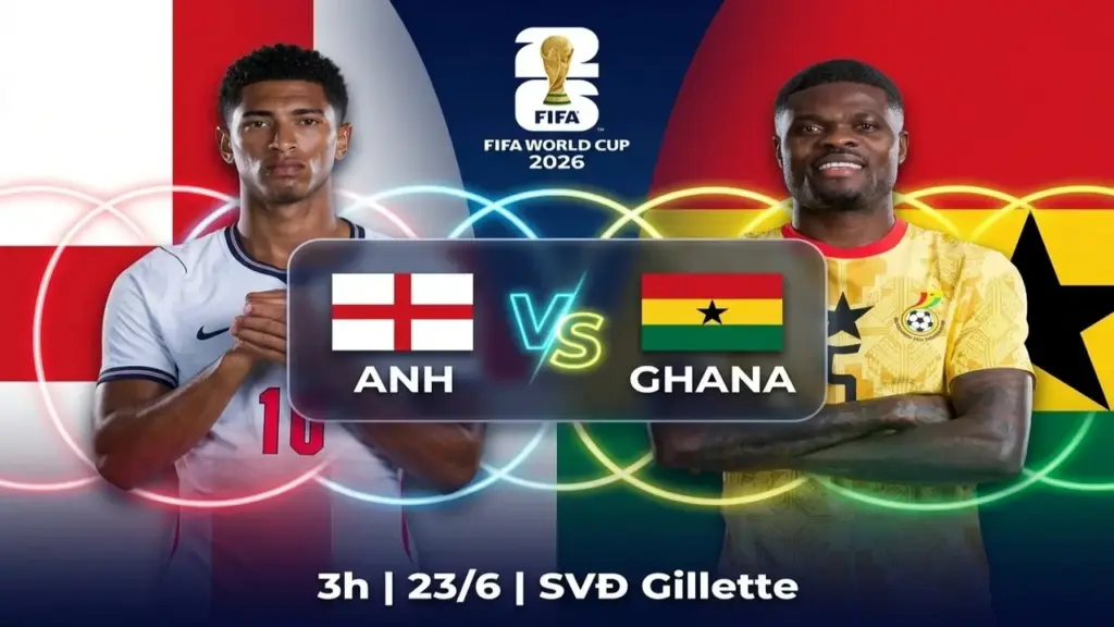 Nhận định Anh - Ghana (2h ngày 24/6): "Tam Sư" thị uy sức mạnh